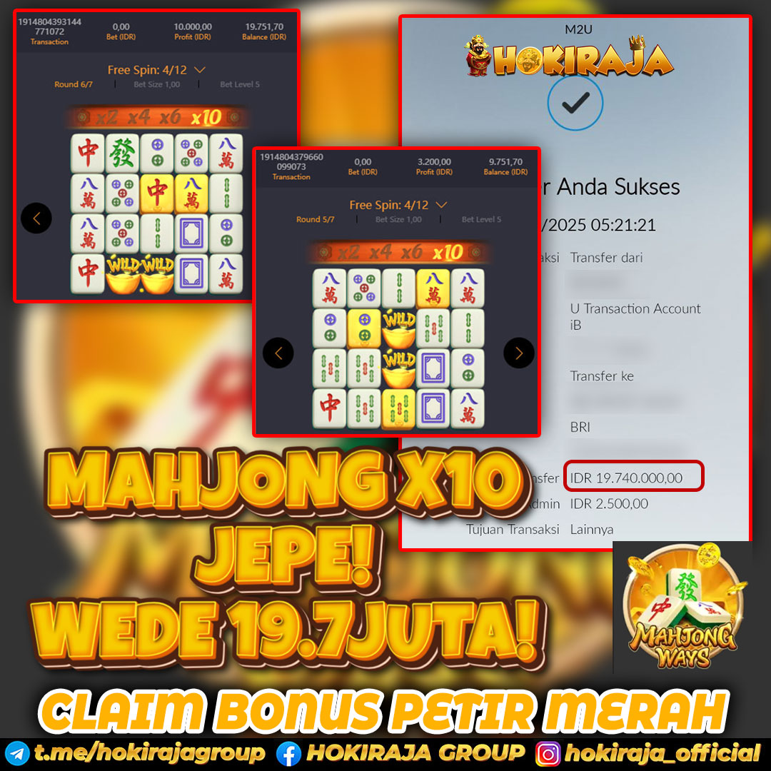 HOKIRAJA JACKPOT SLOT MAHJONG WAYS RP 19.740.000 ID : PRE***