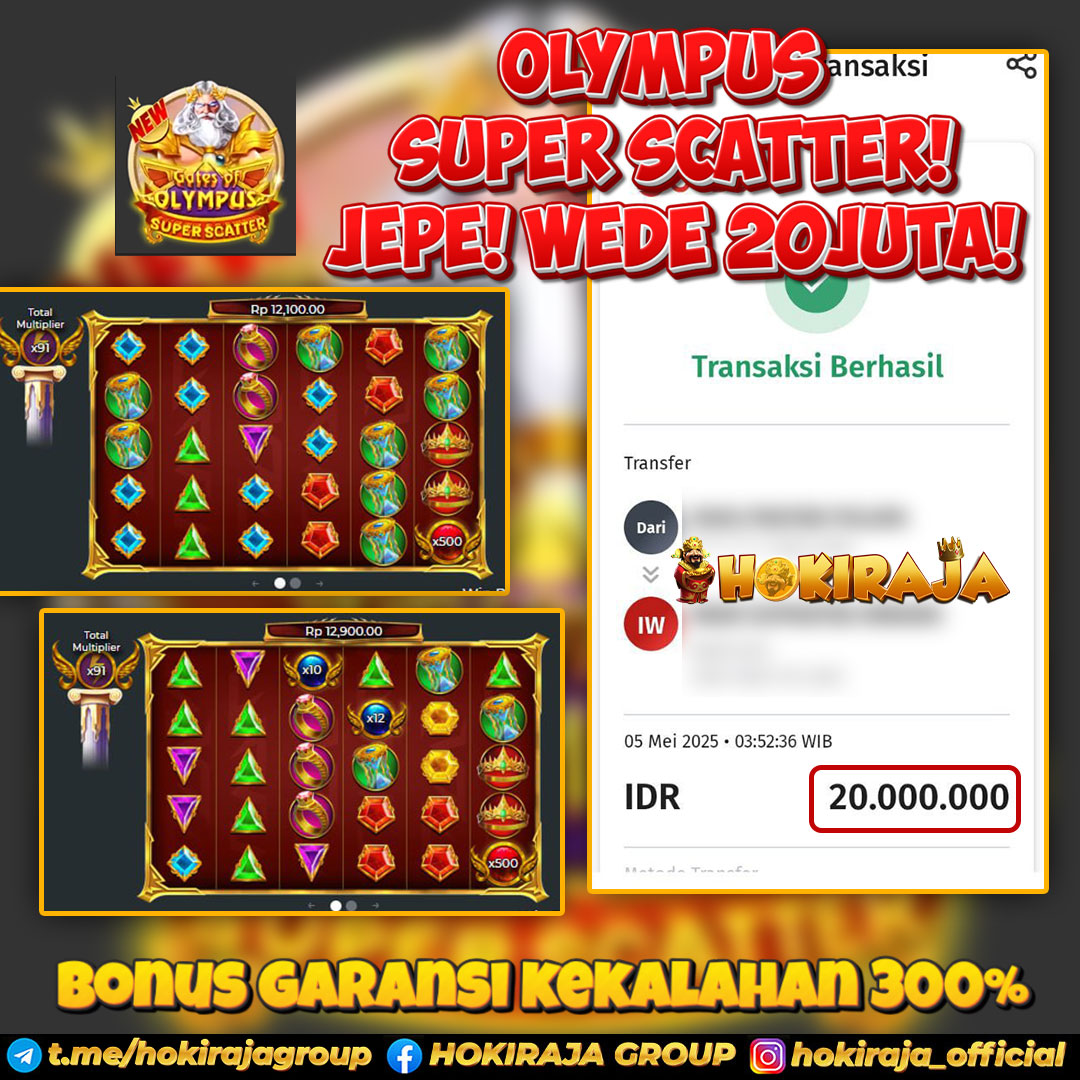 HOKIRAJA JACKPOT SLOT GATES OF OLYMPUS SUPER SCATTER RP 20.000.000 ID : MON***
