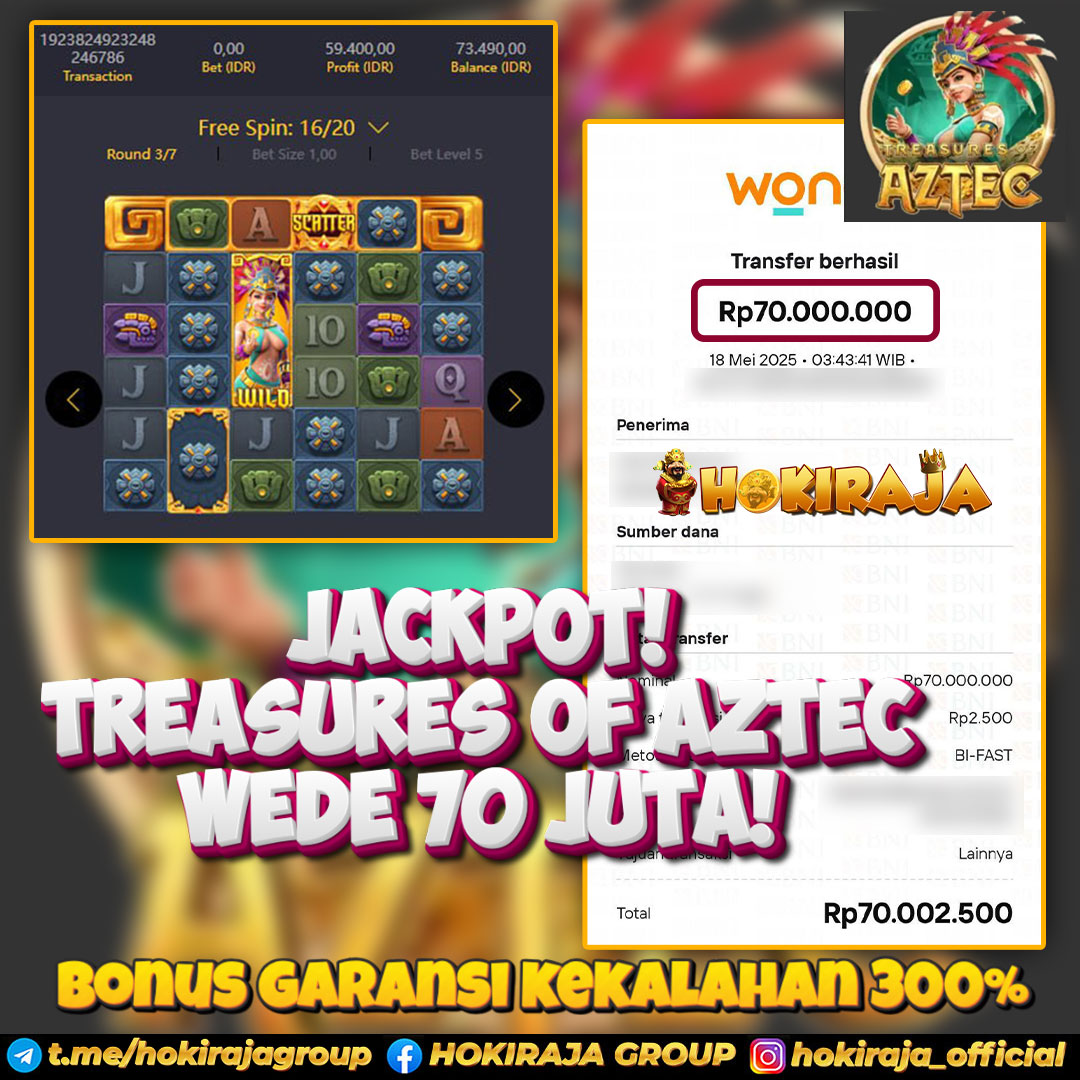 HOKIRAJA JACKPOT SLOT TREASURES OF AZTEC RP 70.000.000 ID : GES***