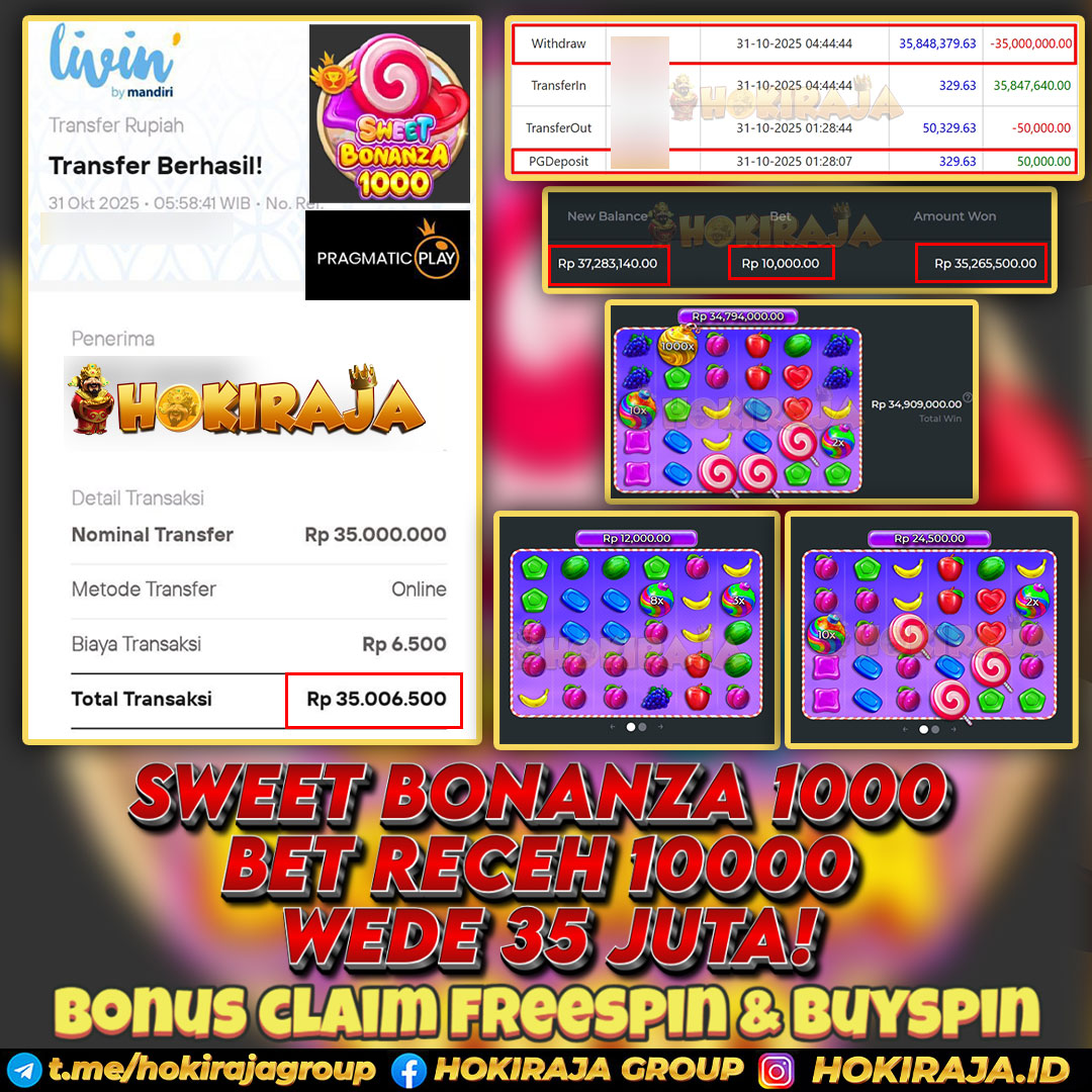 HOKIRAJA JACKPOT SLOT SWEET BONANZA 1000 RP 35.000.000 ID : BOY***