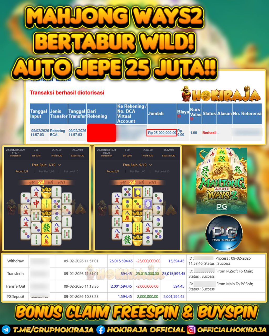HOKIRAJA JACKPOT SLOT MAHJONG WAYS 2 RP 25.000.000 ID : VIS***